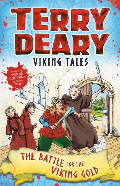 Viking Tales: The Battle for the Viking Gold 9781472942111 Terry Deary