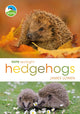 Book cover of: RSPB Spotlight Hedgehogs. By: James Lowen