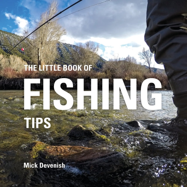 Book cover of: Little Book of Fishing Tips. By: Michael Devenish