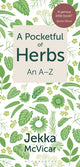 Book cover of: Pocketful of Herbs. By: Jekka McVicar
