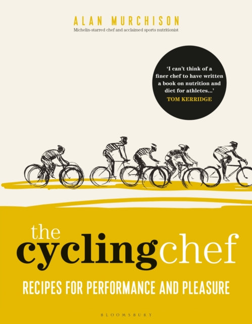 Book cover of: Cycling Chef. By: Alan Murchison