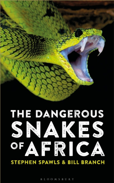 Book cover of: Dangerous Snakes of Africa. By: Steve Spawls