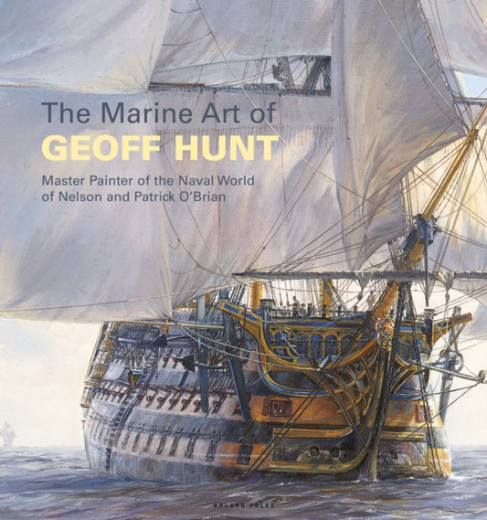 Book cover of: Marine Art of Geoff Hunt. By: Geoff Hunt