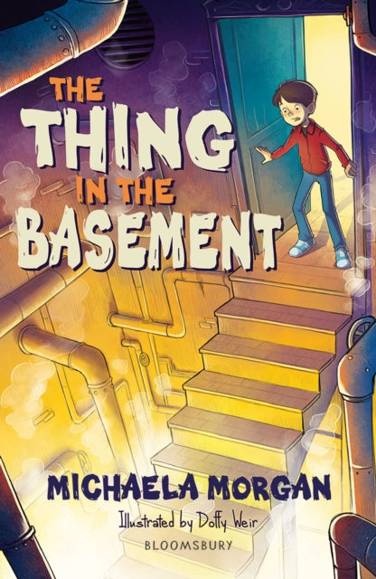 Book cover of: Thing in the Basement: A Bloomsbury Reader. By: Michaela Morgan