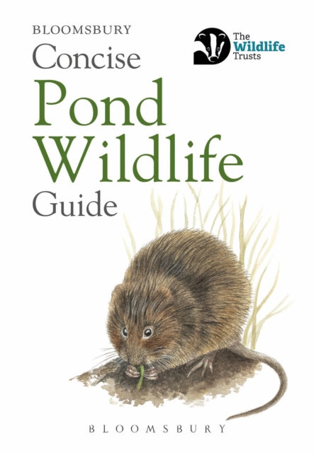 Book cover of: Concise Pond Wildlife Guide. By: Bloomsbury