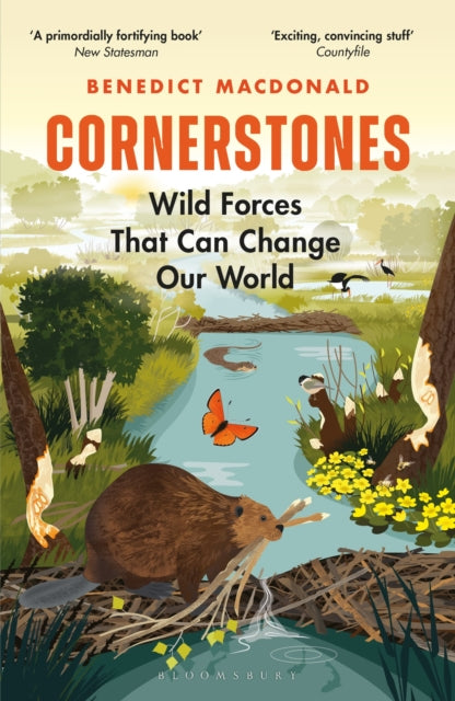Cornerstones, Wild Forces That Can Change Our World