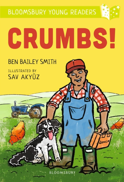 Book cover of: Crumbs! A Bloomsbury Young Reader. By: Ben Bailey Smith