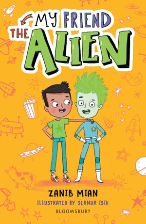 My Friend the Alien: A Bloomsbury Reader, Grey Book Band