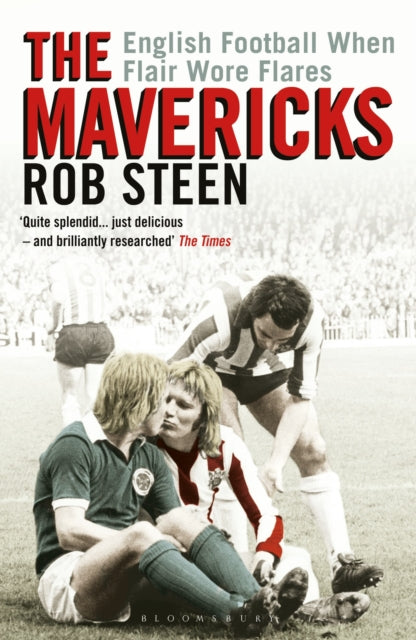 Book cover of: Mavericks. By: Rob Steen