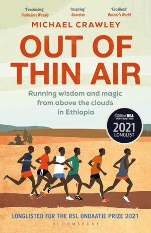 Out of Thin Air, Running Wisdom and Magic from Above the Clouds in Ethiopia