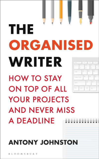 Book cover of: Organised Writer. By: Antony Johnston