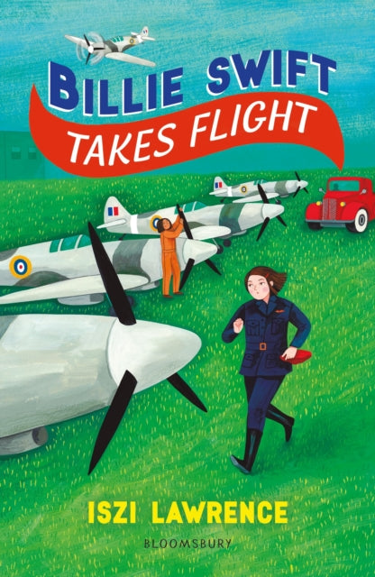 Book cover of: Billie Swift Takes Flight. By: Iszi Lawrence