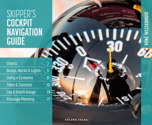 Book cover of: Skipper's Cockpit Navigation Guide. By: Rene Westerhuis