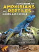 Book cover of: Handbook of Amphibians and Reptiles of North-east Africa. By: Stephen Spawls