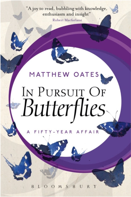 Book cover of: In Pursuit of Butterflies. By: Matthew Oates