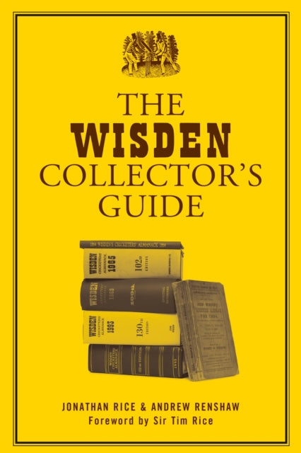 Book cover of: Wisden Collector's Guide. By: Jonathan Rice