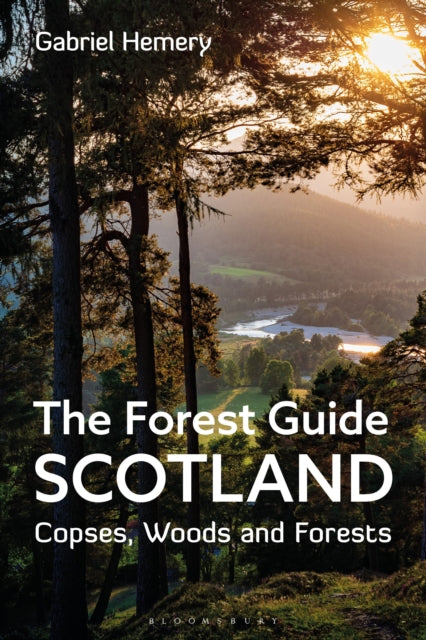 Book cover of: Forest Guide: Scotland. By: Gabriel Hemery