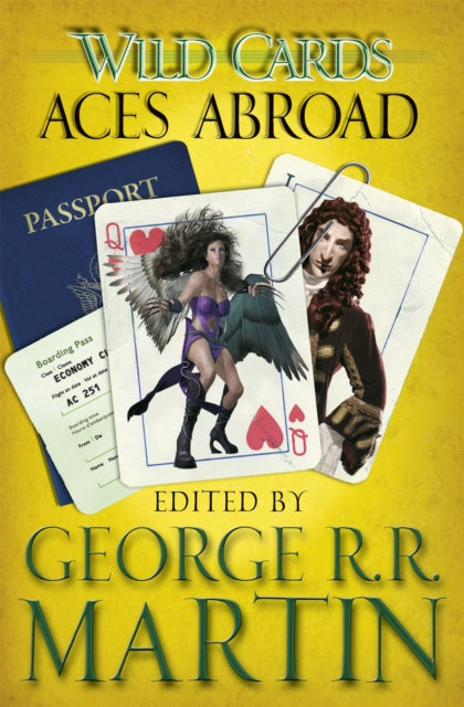 Book cover of: Wild Cards: Aces Abroad. By: George R. R. Martin