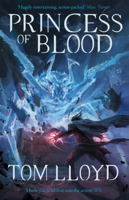 Book cover of: Princess of Blood. By: Tom Lloyd