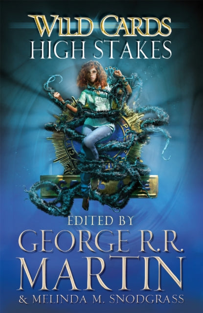 Book cover of: Wild Cards: High Stakes. By: George R. R. Martin
