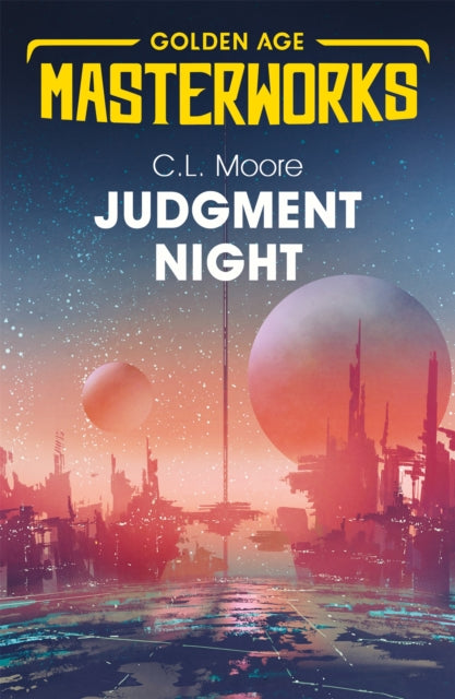 Book cover of: Judgment Night: A Selection of Science Fiction. By: C.L. Moore