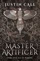 Book cover of: Master Artificer. By: Justin Call