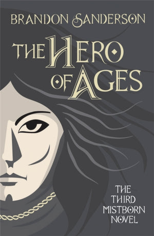 Hero of Ages, Mistborn Book Three
