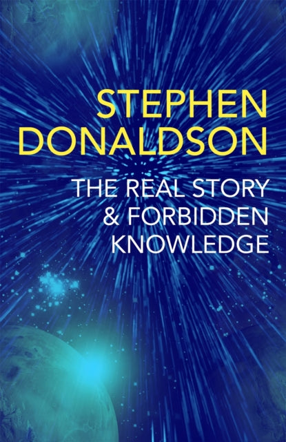 Book cover of: Real Story & Forbidden Knowledge. By: Stephen R. Donaldson