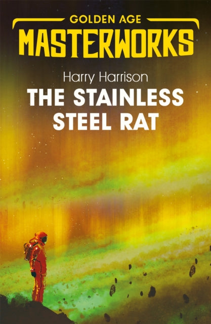 Book cover of: Stainless Steel Rat. By: Harry Harrison