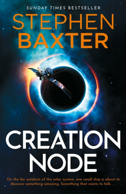 Book cover of: Creation Node. By: Stephen Baxter