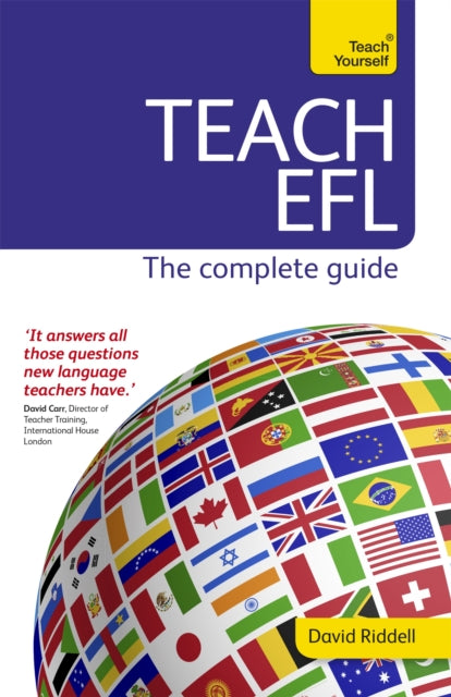 Book cover of: Teach English as a Foreign Language: Teach Yourself (New Edition). By: David Riddell