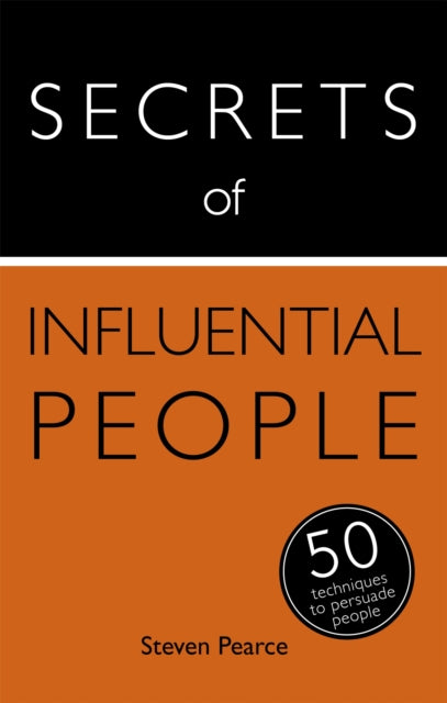 Book cover of: Secrets of Influential People