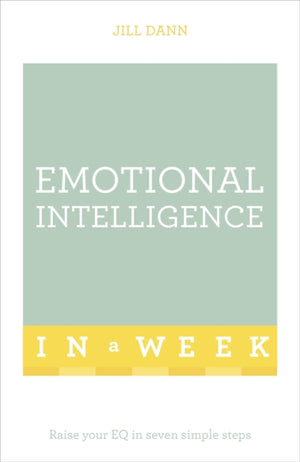 Emotional Intelligence In A Week