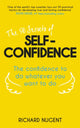 Book cover of: 50 Secrets of Self-Confidence. By: Richard Nugent