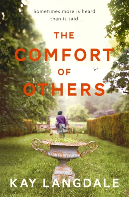 Book cover of: Comfort of Others. By: Kay Langdale