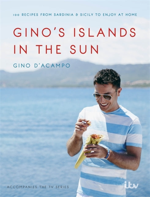 Book cover of: Gino's Islands in the Sun. By: Gino D'Acampo
