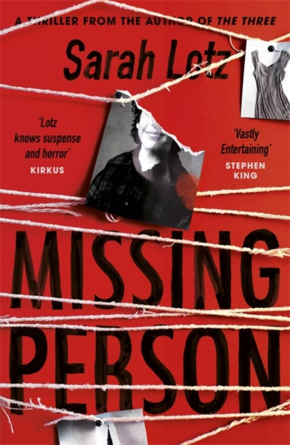 Book cover of: Missing Person. By: Sarah Lotz