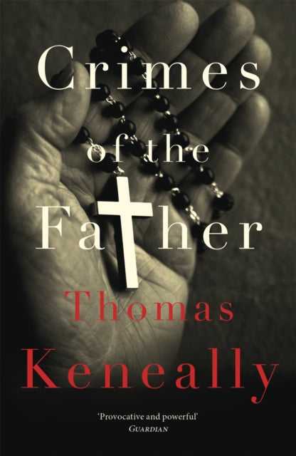 Book cover of: Crimes of the Father. By: Thomas Keneally