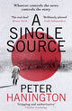 Book cover of: Single Source. By: Peter Hanington