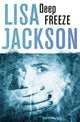 Book cover of: Deep Freeze. By: Ms Lisa Jackson