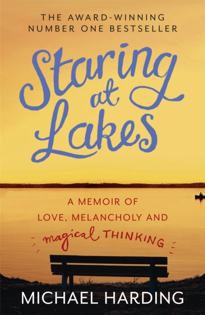 Book cover of: Staring at Lakes. By: Michael Harding
