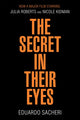 Book cover of: Secret in Their Eyes. By: Eduardo A. Sacheri