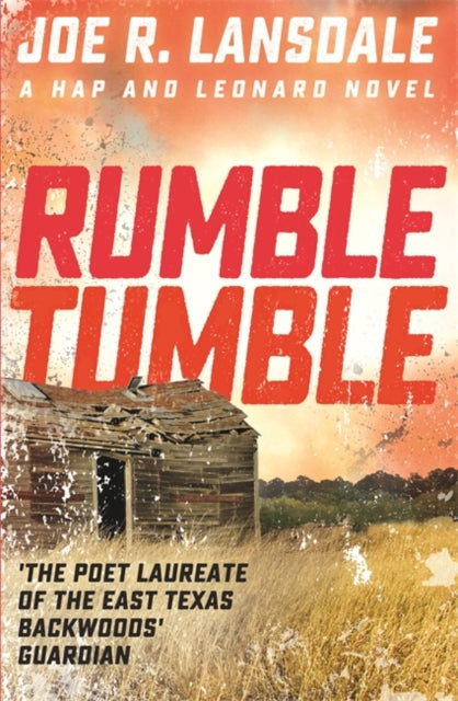 Book cover of: Rumble Tumble. By: Joe R. Lansdale