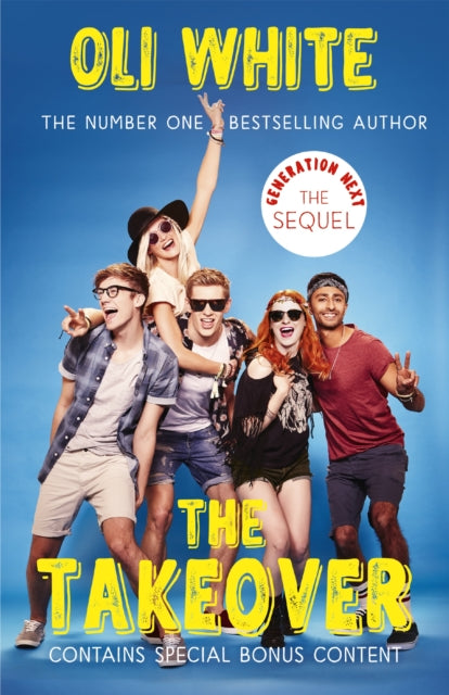 Book cover of: Generation Next: The Takeover. By: Oli White