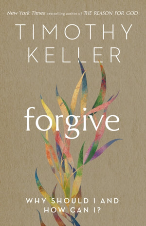 Forgive, Why should I and how can I?