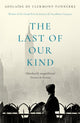 Book cover of: Last of Our Kind. By: Adélaïde de Clermont-Tonnerre