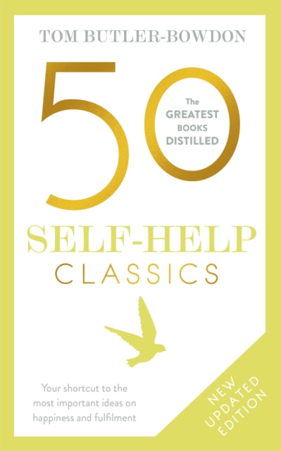 Book cover of: 50 Self-Help Classics. By: Tom Butler-Bowdon