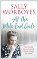 Book cover of: At the Mile End Gate. By: Sally Worboyes