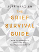 Grief Survival Guide