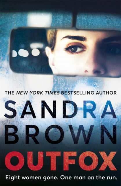 Book cover of: Outfox. By: Sandra Brown